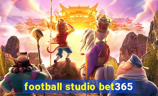 football studio bet365